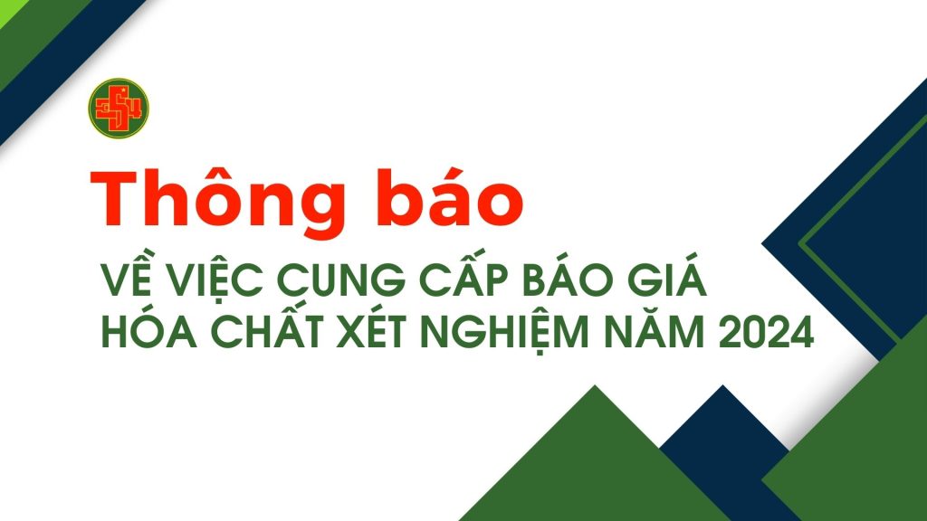 Thông báo về việc cung cấp báo giá hóa chất xét nghiệm năm 2024
